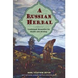 Russian Herbal - Igor Vilevich Zevin imagine