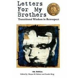 Letters for My Brothers: 4th Ed., Paperback - Megan Rohrer imagine