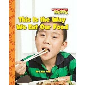 This Is the Way We Eat Our Food (Paperback) imagine