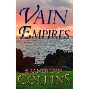 Vain Empires - Brandilyn Collins imagine