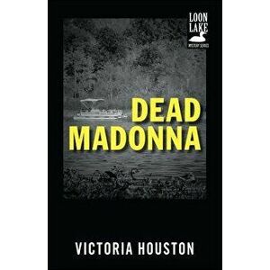 Dead Madonna, Paperback - Victoria Houston imagine
