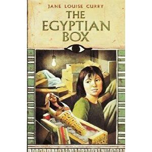 The Egyptian Box, Paperback - Jane Louise Curry imagine
