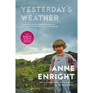 Yesterday's Weather, Paperback - Anne Enright imagine
