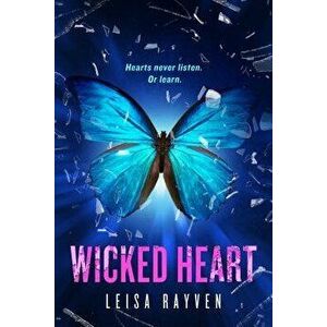 Wicked Heart, Paperback - Leisa Rayven imagine