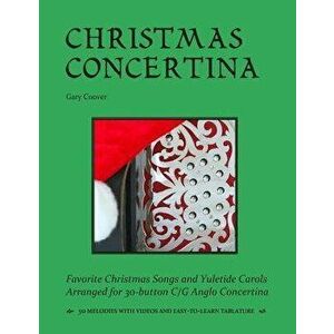 Christmas Concertina, Paperback - Gary Coover imagine