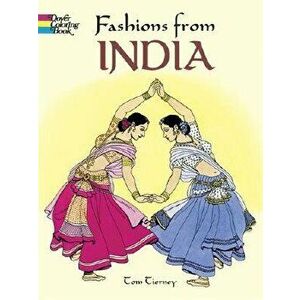 Fashions from India, Paperback - Tom Tierney imagine