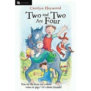 Two and Two Are Four, Paperback - Carolyn Haywood imagine