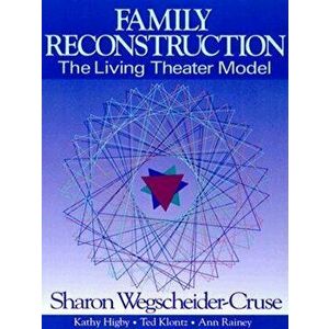 Family Reconstruction, Paperback - Sharon Wegscheider-Cruse imagine