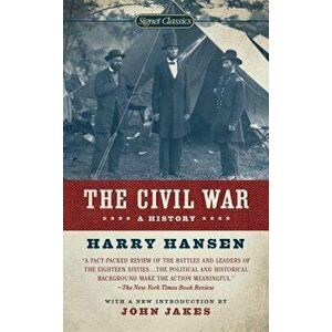 The Civil War: A History - Harry Hansen imagine