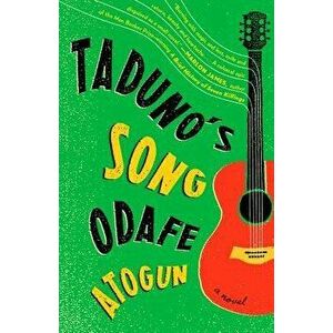 Taduno's Song, Paperback - Odafe Atogun imagine