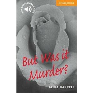 But Was It Murder?, Paperback - Jania Barrell imagine
