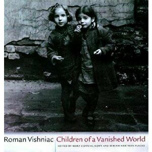 Children of a Vanished World - Roman Vishniac imagine