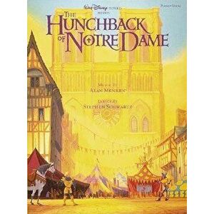 The Hunchback of Notre Dame, Paperback - Stephen Schwartz imagine