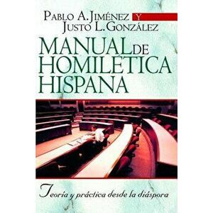 Manual de Homilética Hispana, Paperback - Carlos Jimenez imagine