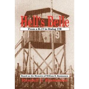 Hell's Belle, Paperback - Randall L. Rasmussen imagine