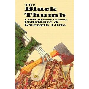 The Black Thumb, Paperback - Constance Little imagine