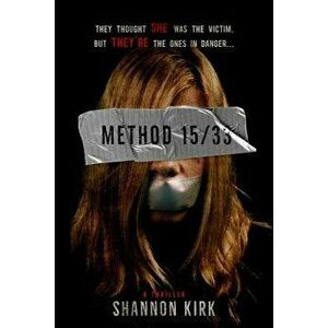 Method 15/33, Paperback - Shannon Kirk imagine