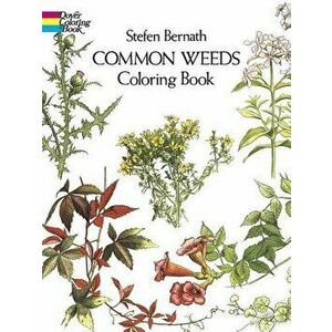 Common Weeds Coloring Book, Paperback - Stefen Bernath imagine