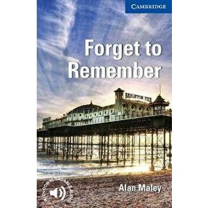 Forget to Remember Level 5 Upper-Intermediate, Paperback - Alan Maley imagine