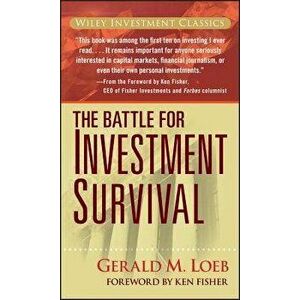 Battle for Investment Survival, Hardcover - Gerald M. Loeb imagine