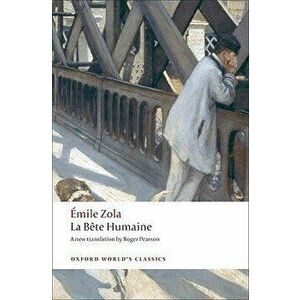 La Bete Humaine, Paperback - Emile Zola imagine