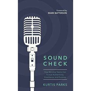 Sound Check, Hardcover - Kurtis Parks imagine