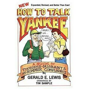 How to Talk Yankee - Gerald E. Lewis imagine