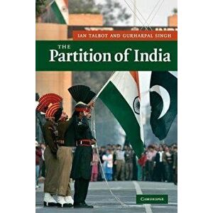 The Partition of India, Paperback - Ian Talbot imagine