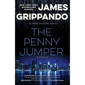The Penny Jumper, Paperback - James Grippando imagine