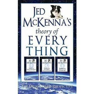 Jed McKenna's Theory of Everything: The Enlightened Perspective, Paperback - Jed McKenna imagine