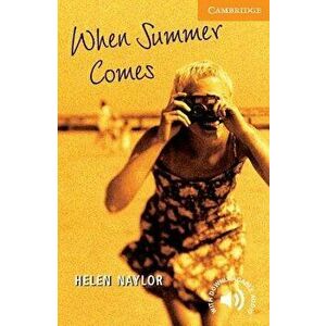 When Summer Comes Level 4, Paperback - Helen Naylor imagine
