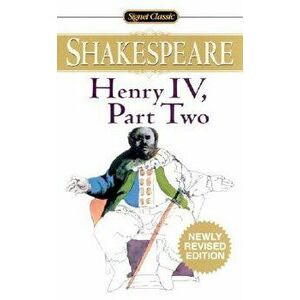 Henry IV, Part II - William Shakespeare imagine