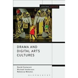Drama and Digital Arts Cultures - David Cameron imagine