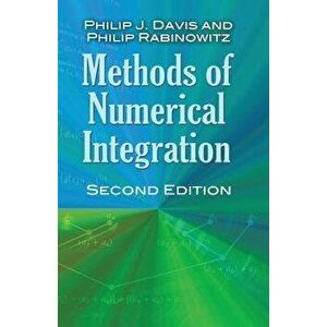 Methods of Numerical Integration, Paperback - Philip J. Davis imagine