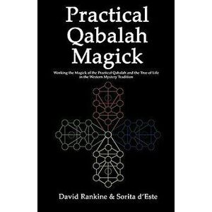 Practical Qabalah Magick, Paperback - David Rankine imagine