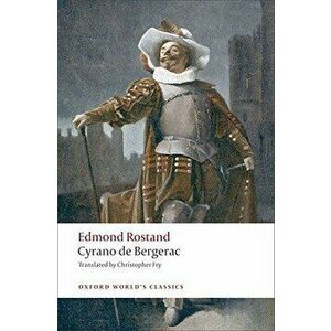 Cyrano de Bergerac: A Heroic Comedy in Five Acts - Edmond Rostand imagine