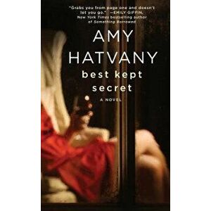 Best Kept Secret, Paperback - Amy Hatvany imagine