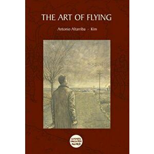Art of Flying, Hardback - Antonio Altaribba imagine