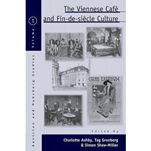 Viennese CafA (c) and Fin-de-SiAcle Culture, Paperback - *** imagine