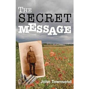 Secret Message, Paperback - John Townsend imagine