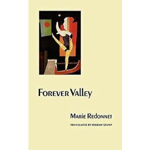 Forever Valley, Paperback - Marie Redonnet imagine