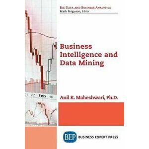 Business Intelligence and Data Mining - Anil Maheshwari imagine