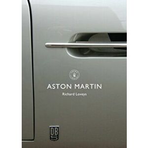 Aston Martin, Paperback - Richard Loveys imagine