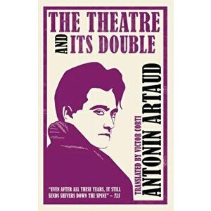 Theatre and its Double, Paperback - Antonin Artaud imagine