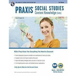 Praxis Social Studies Content Knowledge (5081), Paperback - Jeanne M. Bowlan imagine