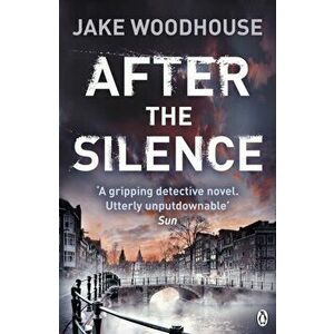 After the Silence. Inspector Rykel Book 1, Paperback - Jake Woodhouse imagine