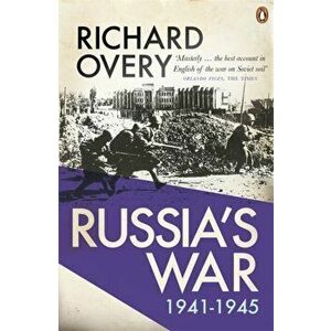 Russia's War, Paperback - Richard Overy imagine