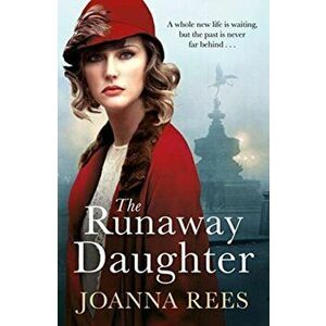 Runaway Daughter, Paperback - Joanna Rees imagine