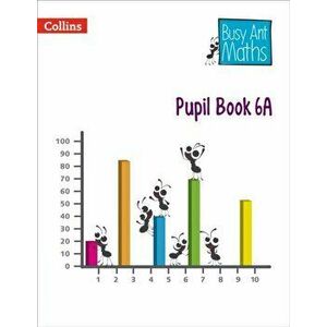 Pupil Book 6A, Paperback - Elizabeth Jurgensen imagine