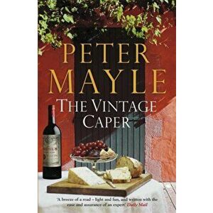 Vintage Caper, Paperback - Peter Mayle imagine